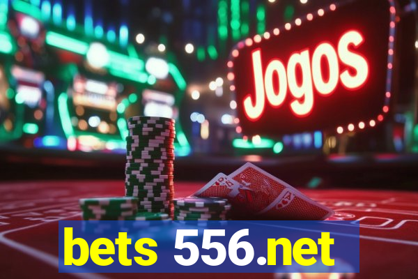 bets 556.net